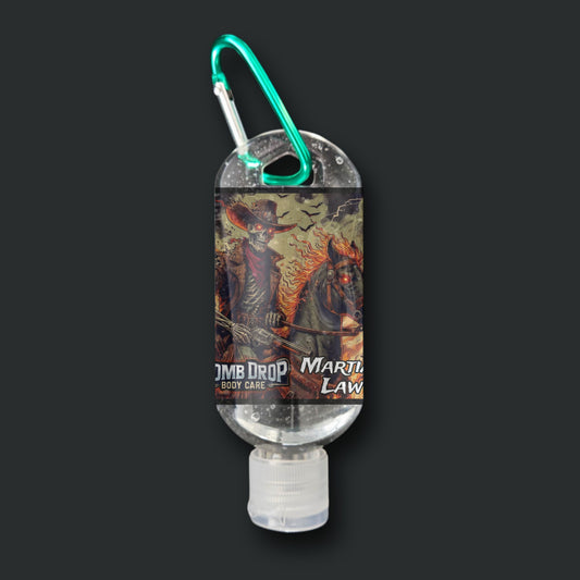 Martial Law (Hand Sanitizer)