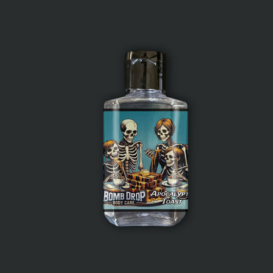 Apocalyptic Toast (Hand Sanitizer)
